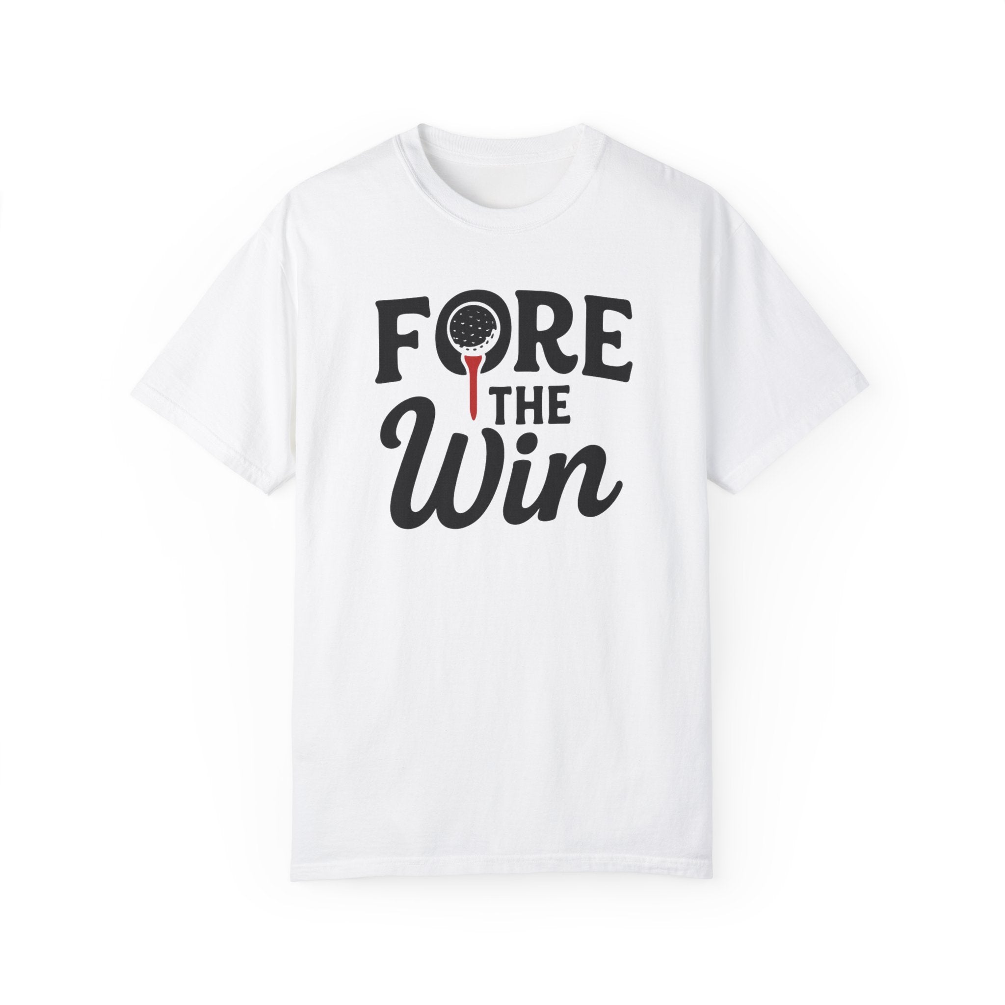 FORE the Win Golf Tee – Fun T-Shirt for Sports & Golf Lovers