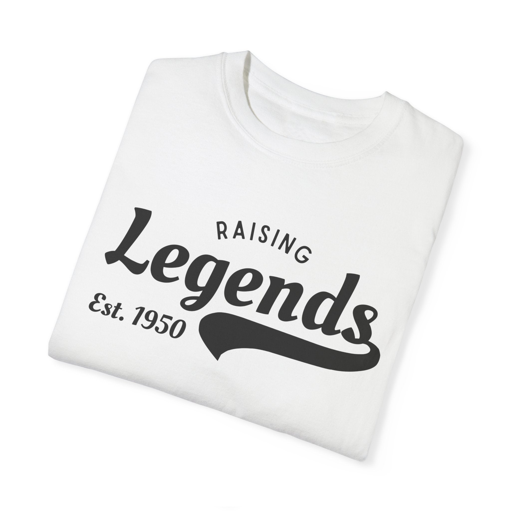 Raising Legends Unisex T-Shirt – Bold Tee for Parents Building Legacy