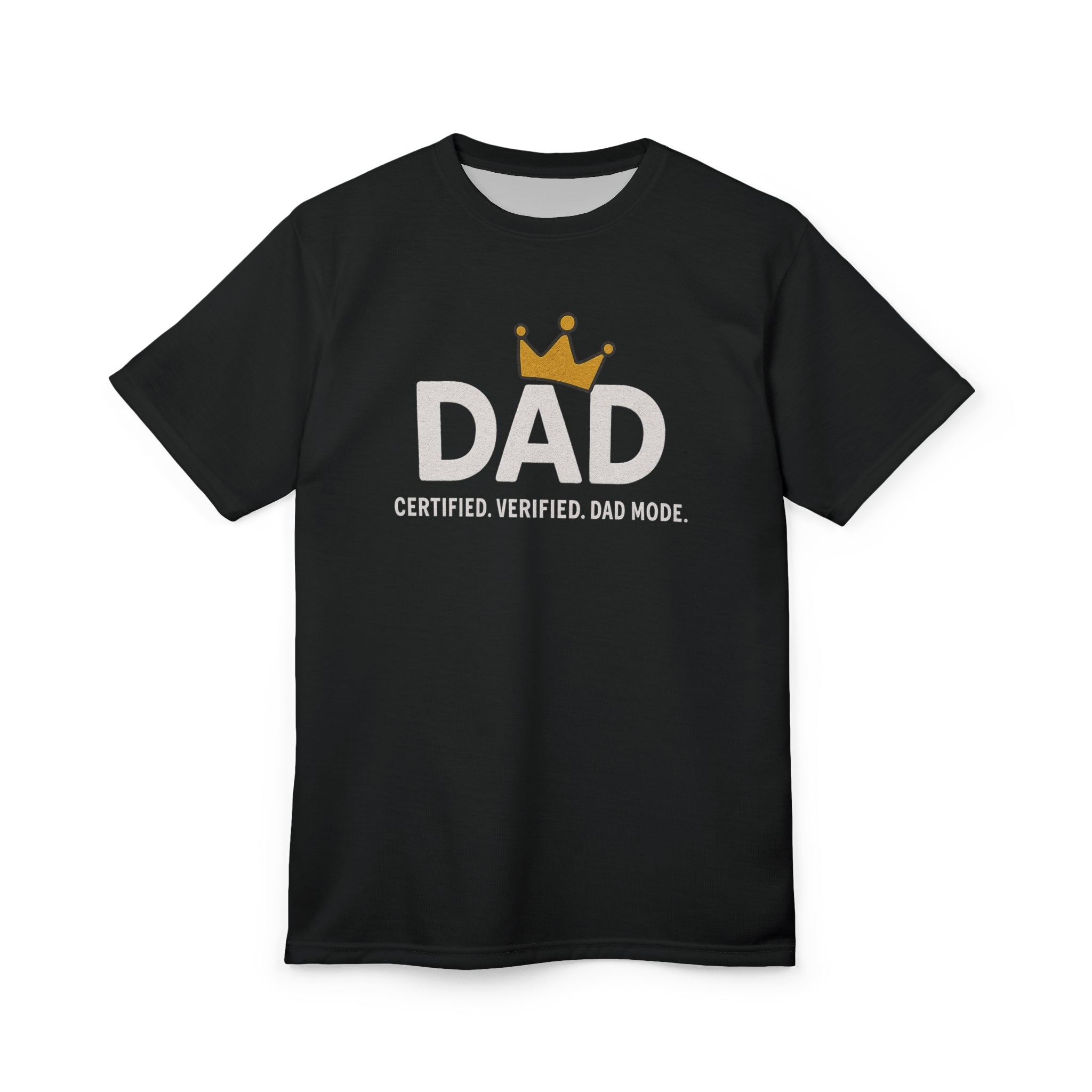 Dad Tee: Certified, Verified, Dad Mode - Perfect Father's Day Gift