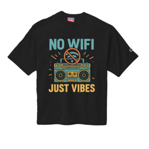 No WiFi Just Vibes T-Shirt – Chill Tee for Laid-Back Days