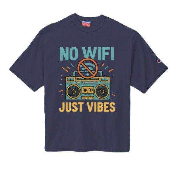 No WiFi Just Vibes T-Shirt – Chill Tee for Laid-Back Days