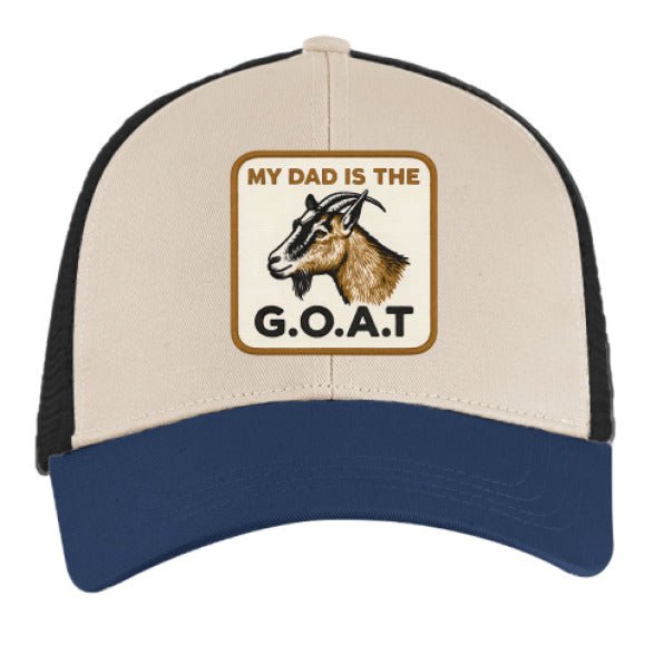 My Dad is the GOAT Hat | Greatest of All Time Dad Snapback - Legendary Dads Co.